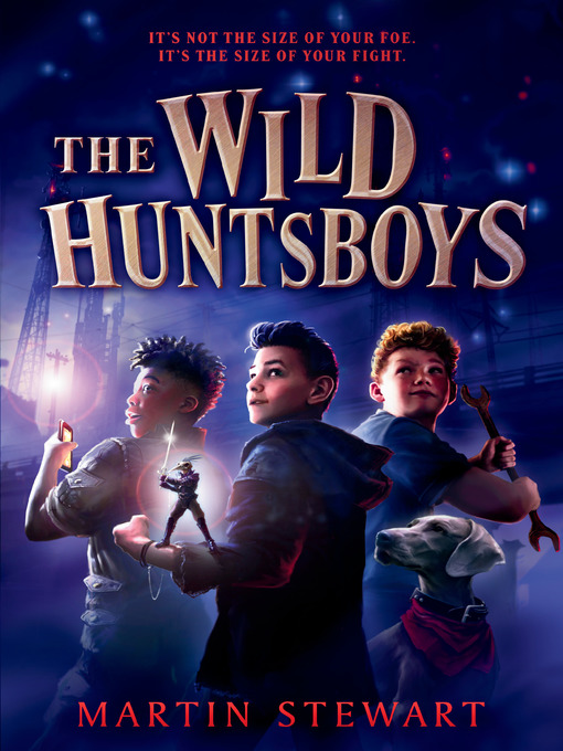 Title details for The Wild Huntsboys by Martin Stewart - Wait list